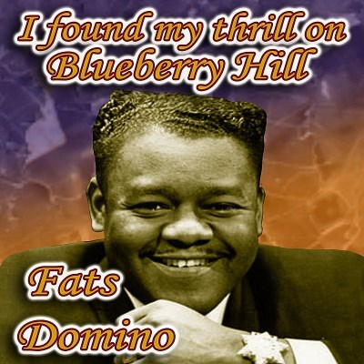 Fats Domino/I Found My Thrill